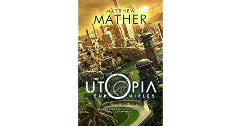 Unlocking the Mysteries of Utopia: Chronicles of a Lost City - A Literary Odyssey Through Time and Technology