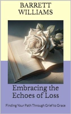 Embracing the Echoes: A Journey Through Loss and Family Ties