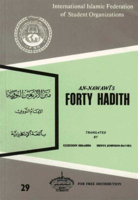  Forty Hadith: An Invitation to Introspection and Divine Connection